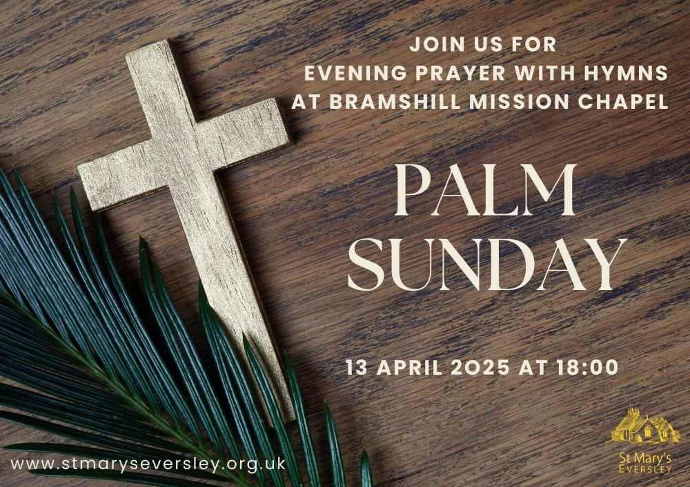 Palm Sunday at Bramshill Mission Chapel